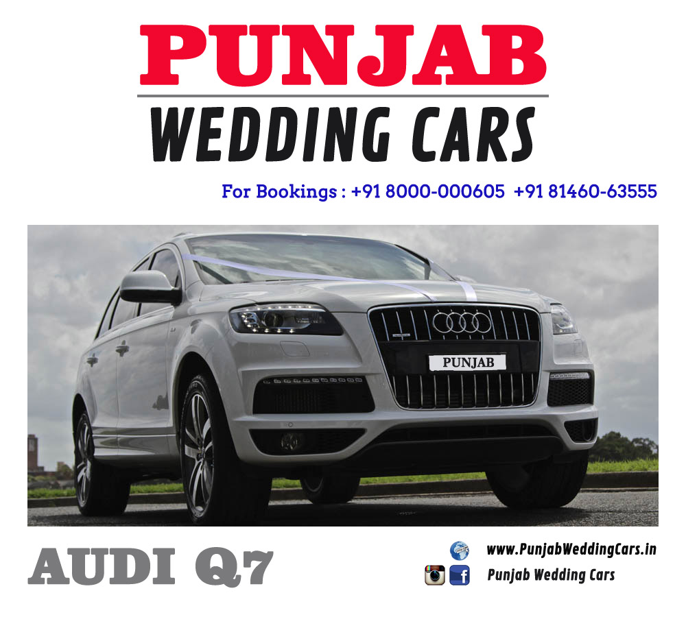 WEDDING CARS AUDI Q7 - LUXURY WEDDING CAR AUDI Q7 - LUXURY WEDDING CAR for wedding rental in Punjab, India