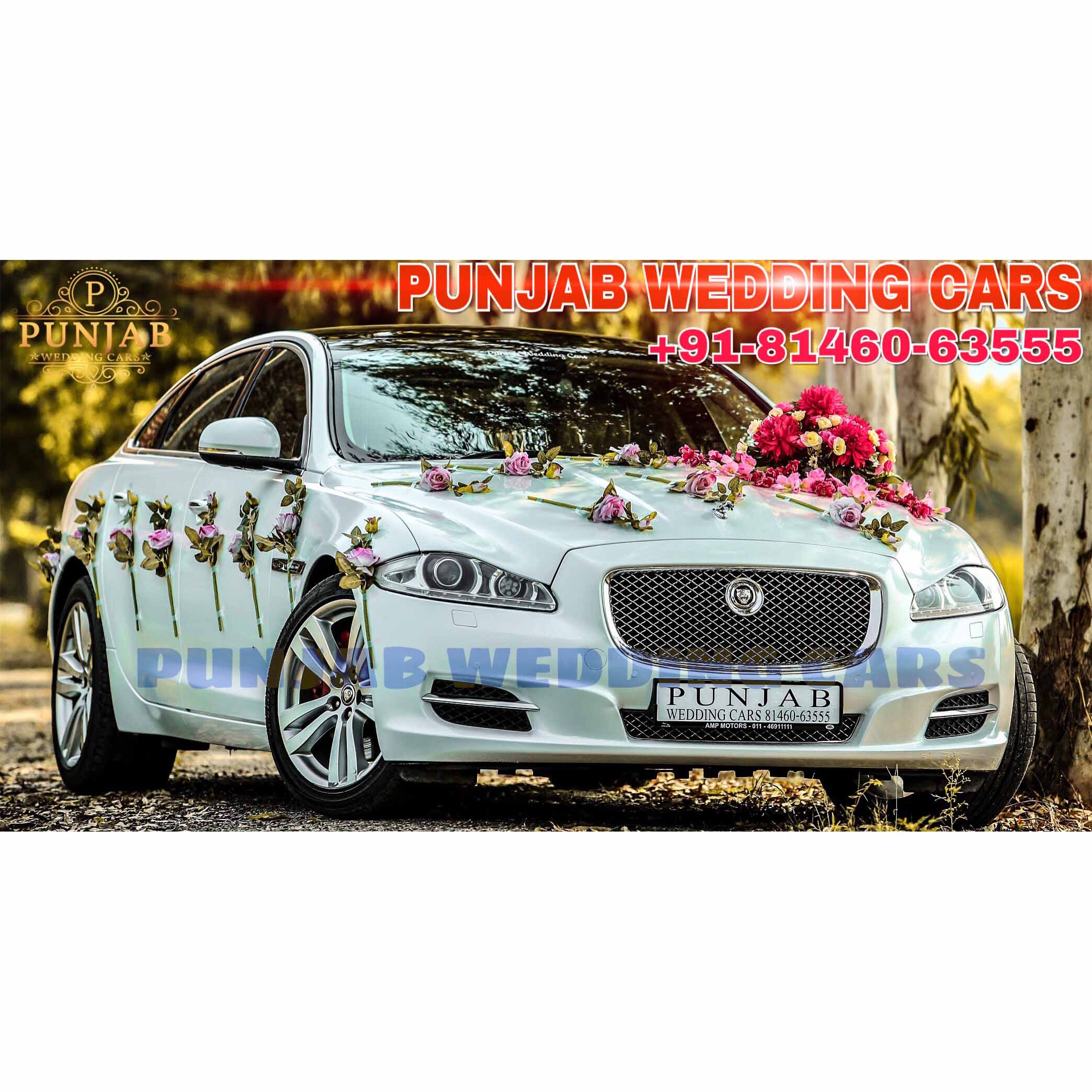 WEDDING CARS -  Available in Chandigarh, Jalandhar, Ludhiana, Amritsar, Barnala, Bathinda, Hoshiarpur, Faridkot, Fatehgarh Sahib, Fazilka, Firozpur, Gurdaspur, Kapurthala, Mansa, Moga, Ajitgarh, Ropar, Muktsar, Shahid Bhagat Singh Nagar(first known as Nawan Shahr), Sangrur, Patiala, Pathankot, Tarn Taran